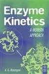 Enzyme Kinetics A Modern Approach | Paperback