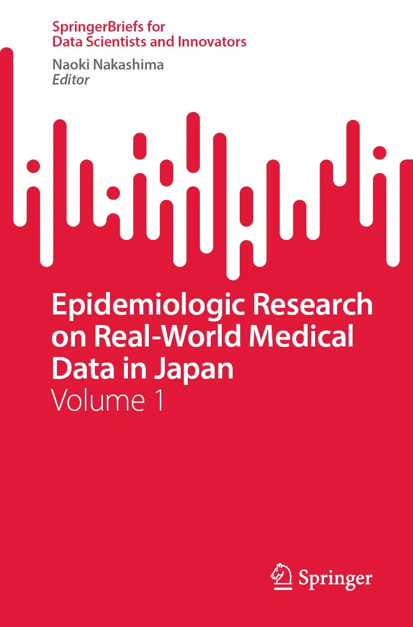 Epidemiologic Research On Real World Medical Data In Japan Volume 1 | Paperback