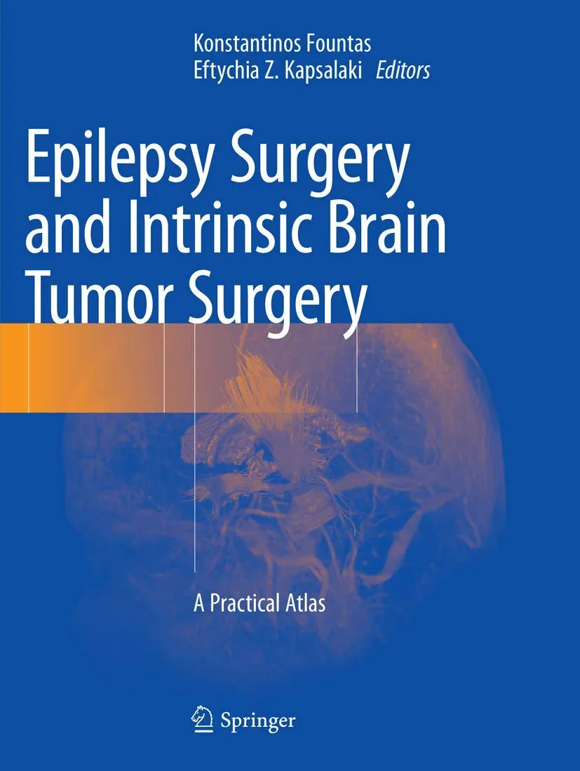 Epilepsy Surgery and Intrinsic Brain Tumor Surgery | Paperback