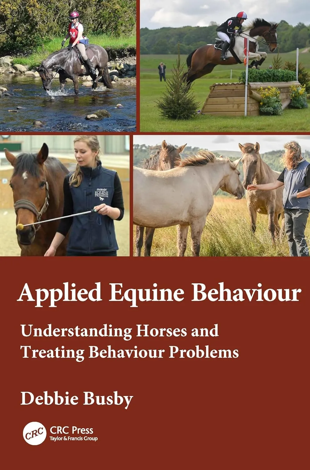 Equine Behaviour In Practice Understanding Horses And Treating Behaviour Problems | Paperback