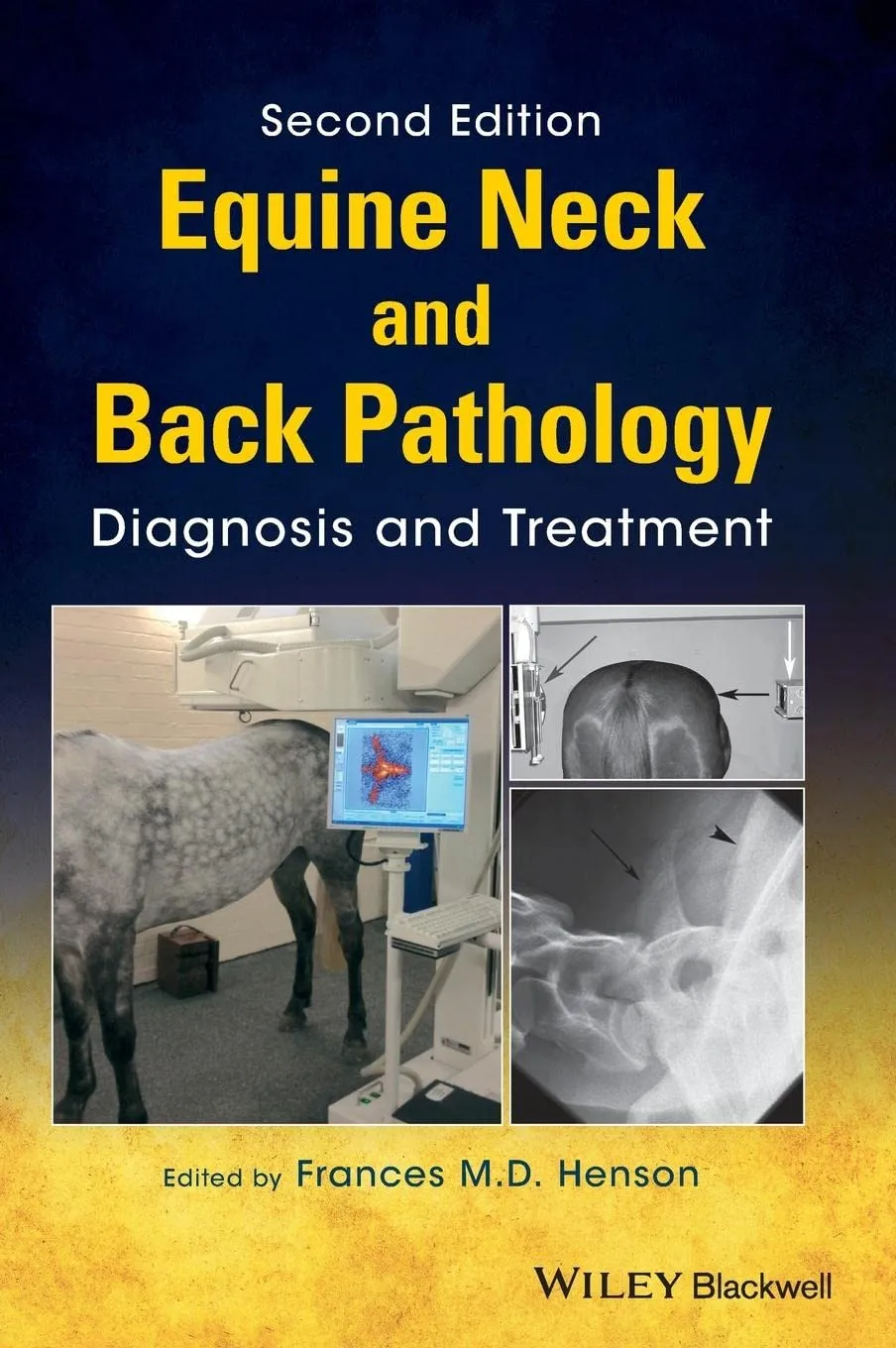 Equine Neck and Back Pathology Diagnosis and Treatment | 2nd Edition | Hardcover