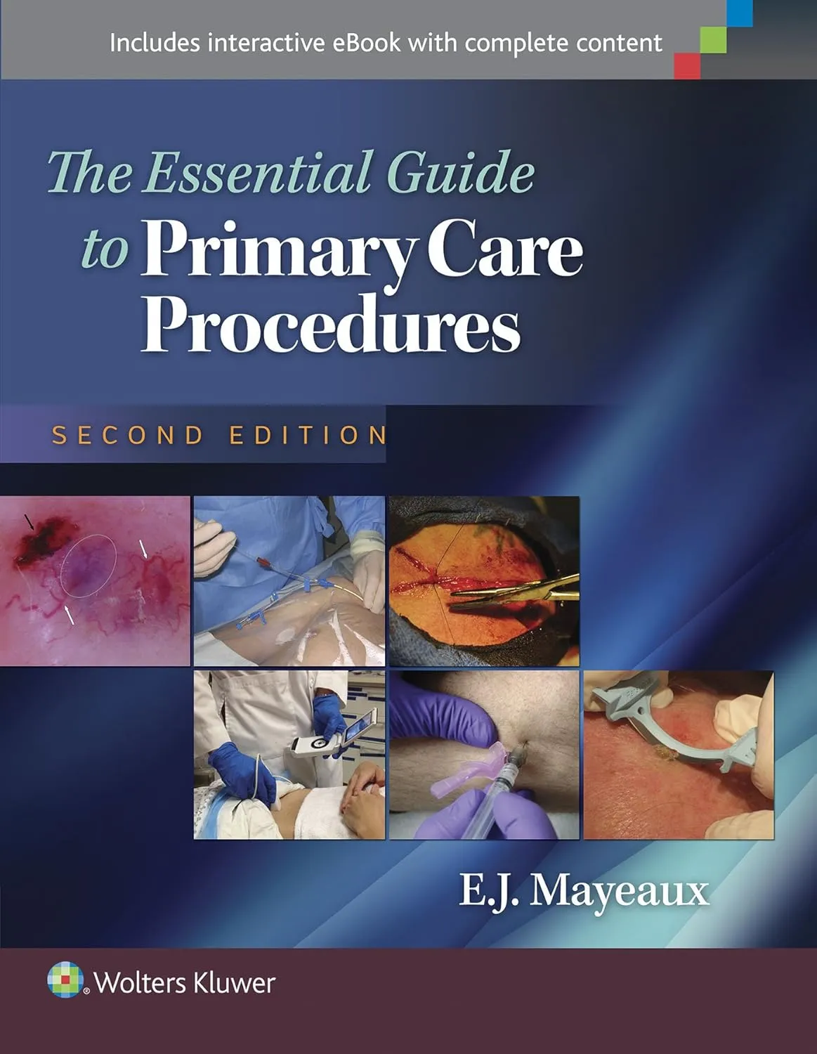 The Essential Guide to Primary Care Procedures | 2nd Edition | Hardcover
