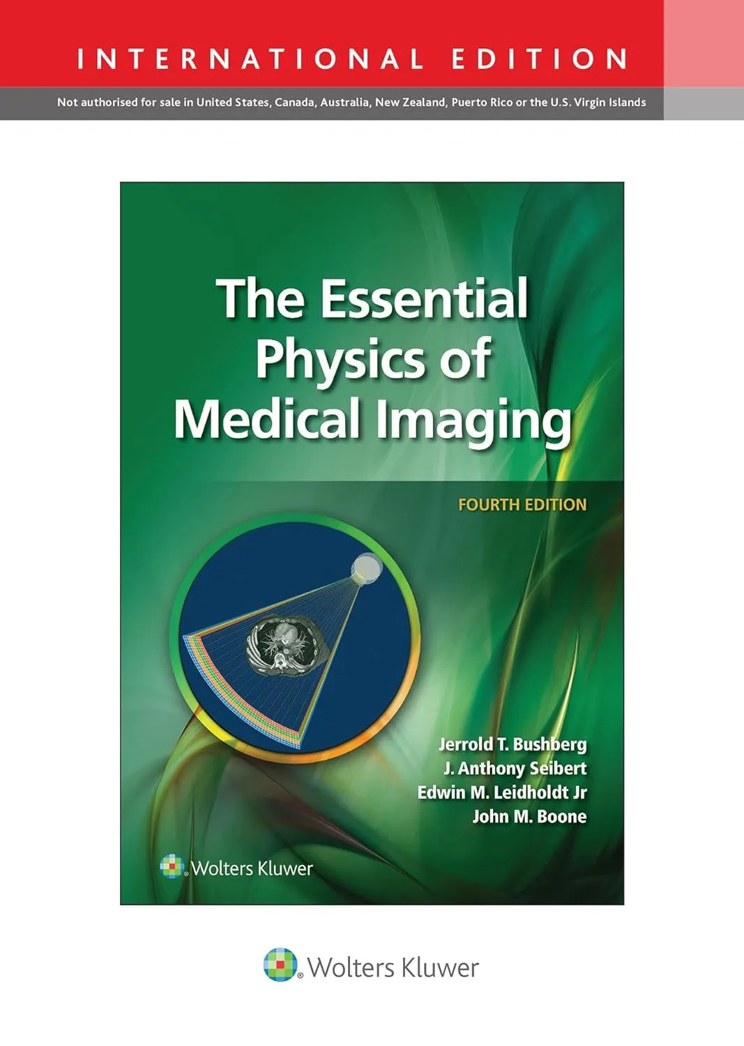 The Essential Physics Of Medical Imaging 4th Edition (Ie) | Hardcover