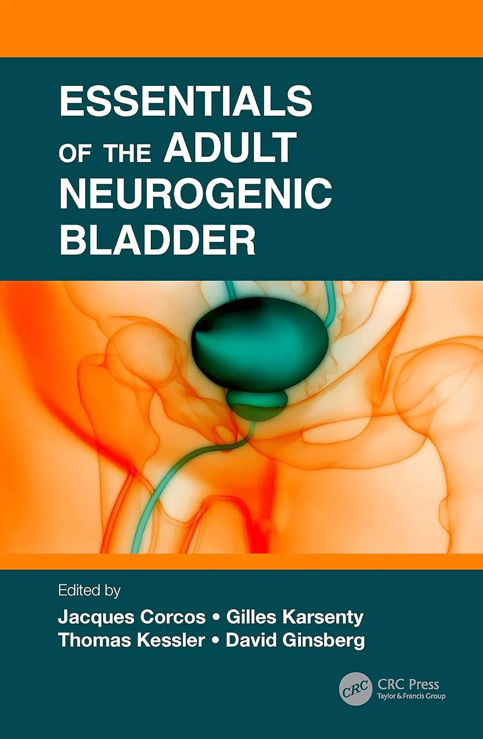 Essentials Of The Adult Neurogenic Bladder | Paperback
