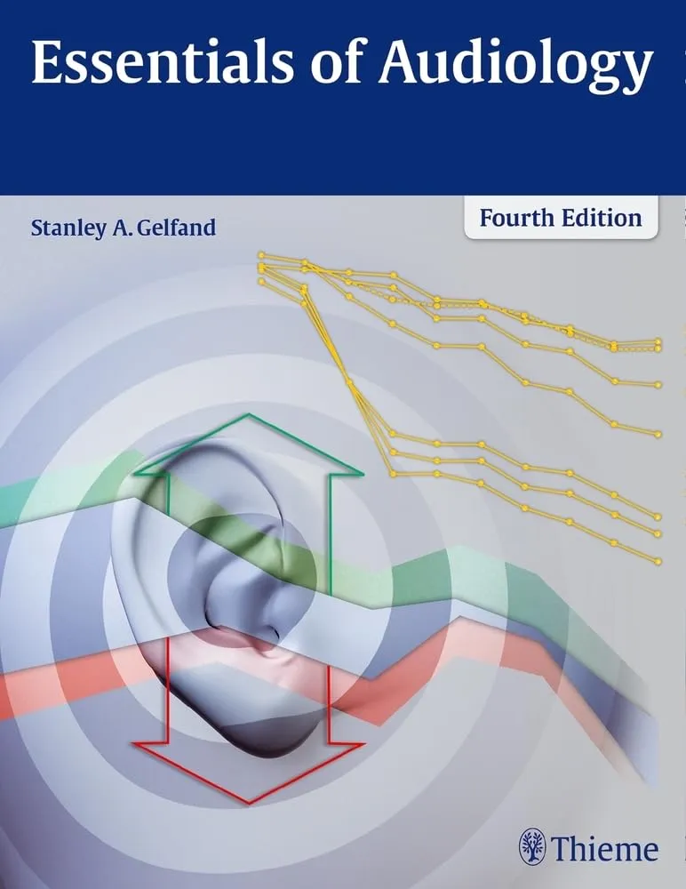 Essentials of Audiology | 4th Edition | Hardcover