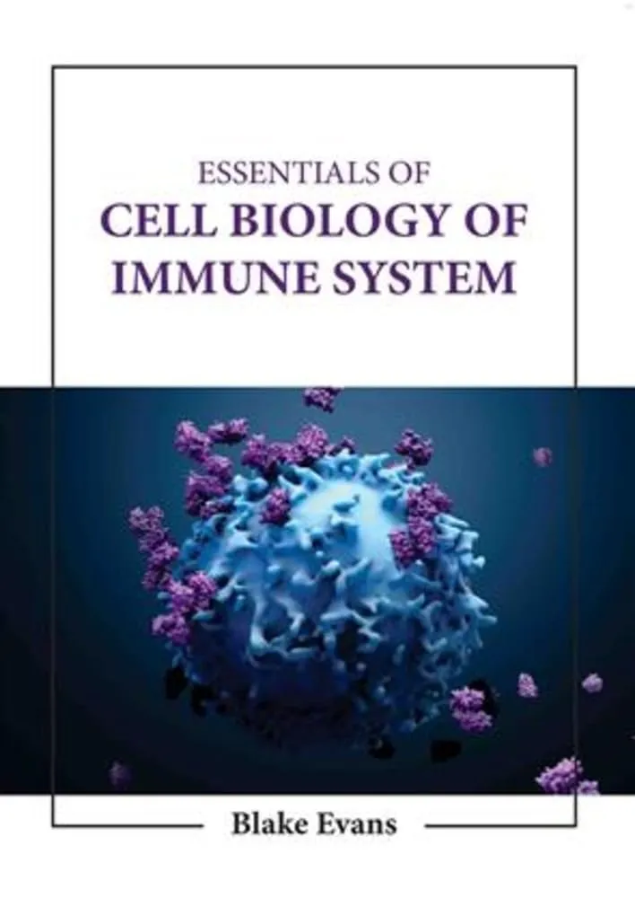Essentials Of Cell Biology Of Immune System | Hardcover