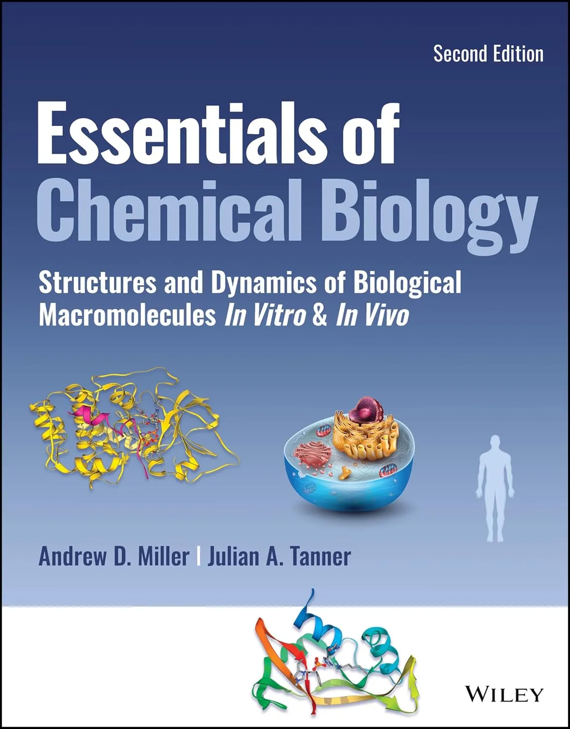 Essentials Of Chemical Biology Structures And Dynamics Of Biological Macromolecules In Vitro And In Vivo 2nd Editiond | Paperback