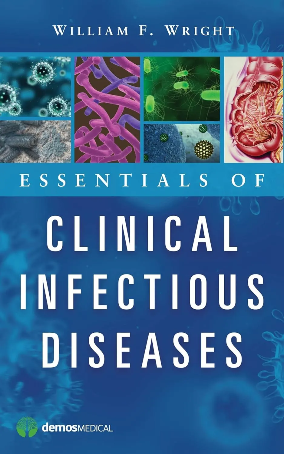 Essentials of Clinical Infectious Diseases | Paperback