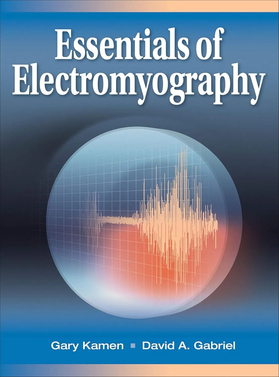Essentials of Electromyography | Hardcover