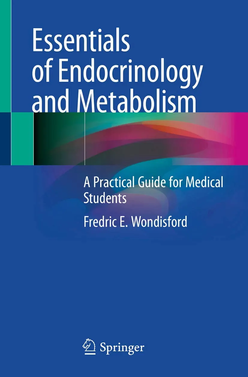 Essentials of Endocrinology And Metabolism A Practical Guide For Medical Students | Paperback