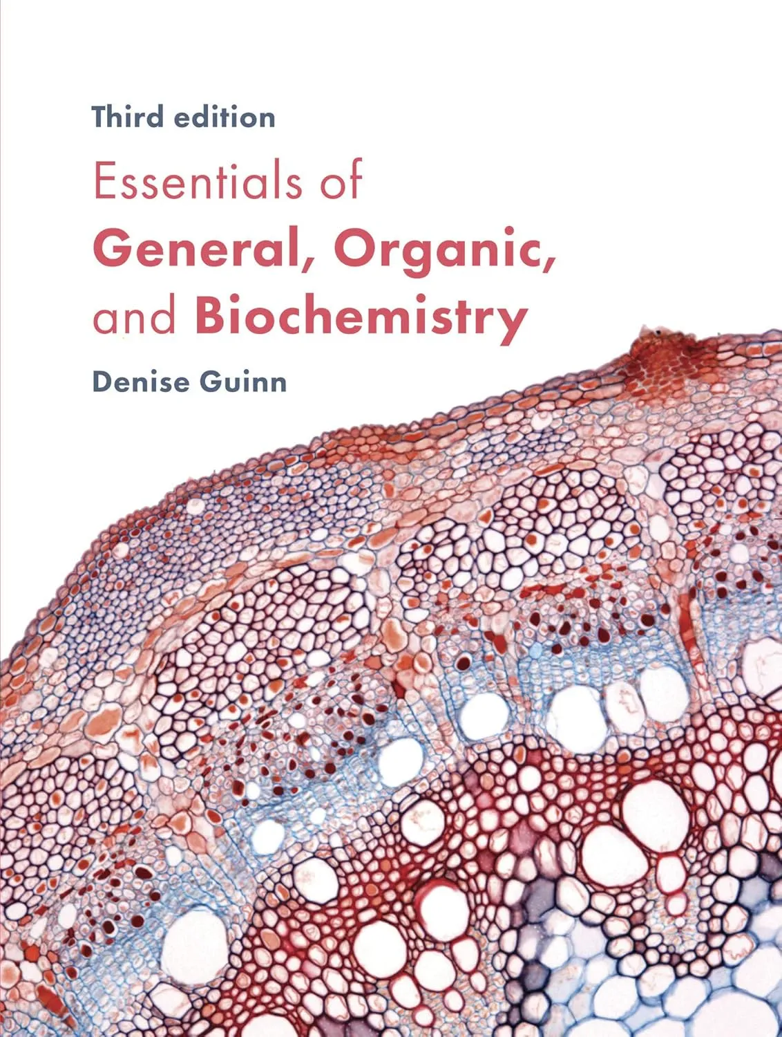 Essentials Of General Organic And Biochemistry Third Edition | Hardcover