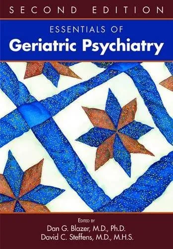Essentials of Geriatric Psychiatry | 2nd Edition | Paperback