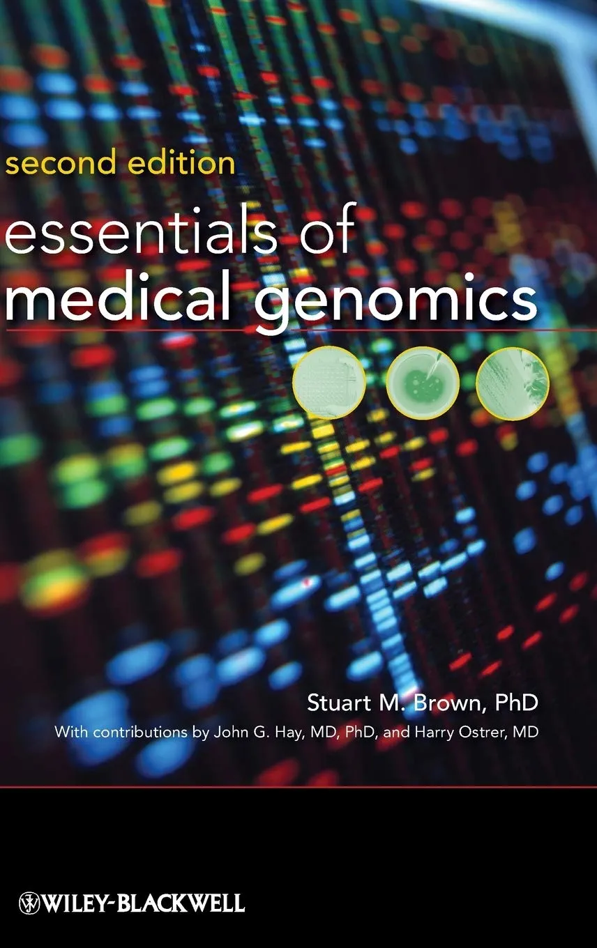 Essentials of Medical Genomics | 2nd Edition | Hardcover