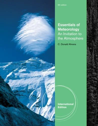 Essentials of Meteorology an Invitaion to the Atmosphere | 6th Edition | Paperback