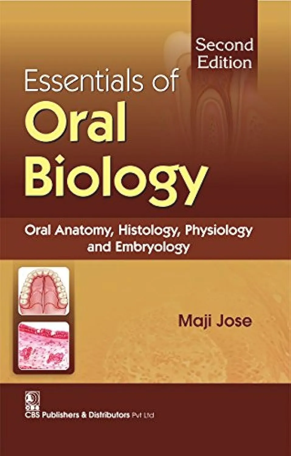 Essentials of Oral Biology | 2nd Edition | Paperback