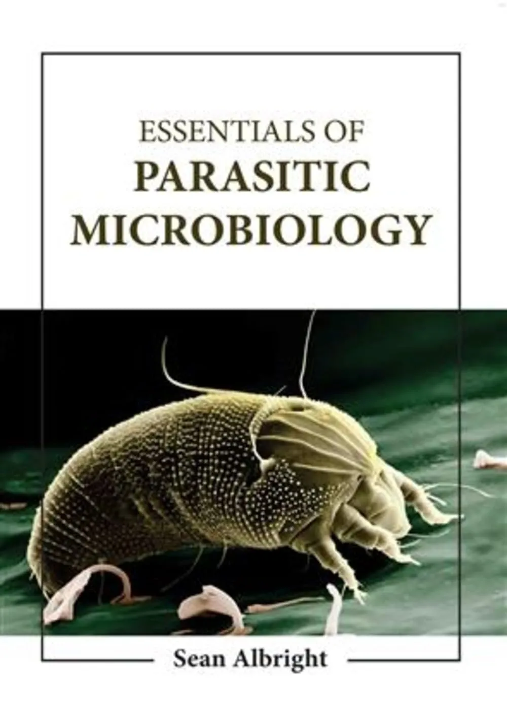 Essentials Of Parasitic Microbiology | Hardcover