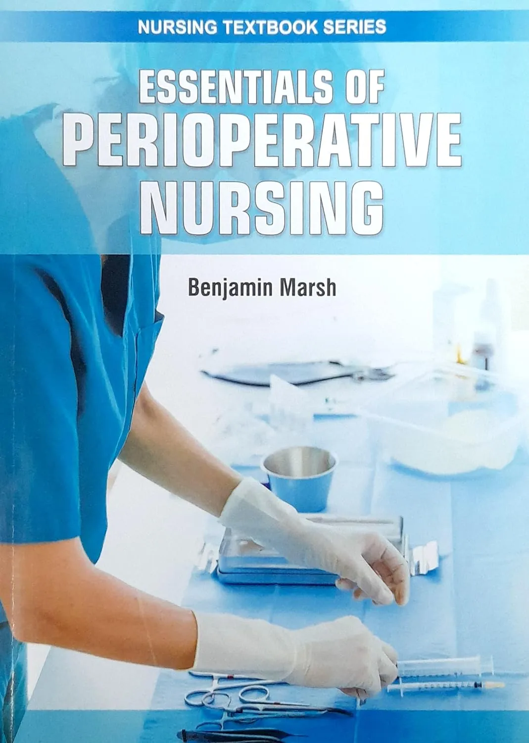Essentials of Perioperative Nursing (Nursing Textbook Series) | Paperback