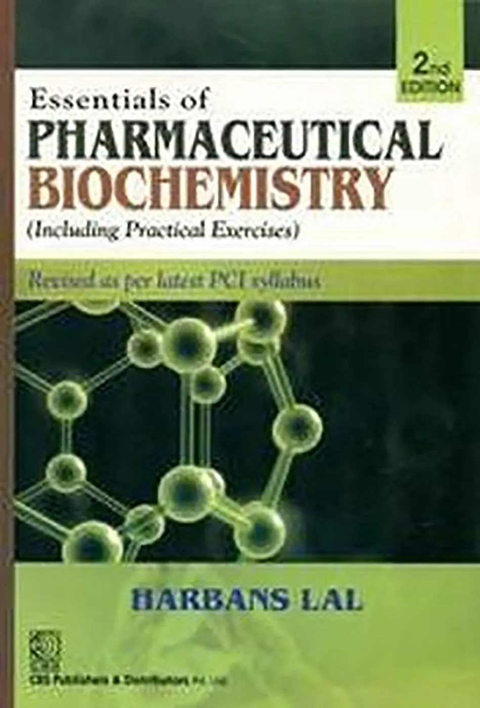 Essentials of Pharmaceutical Biochemistry Including Practical Exercises | 2nd Edition | Paperback