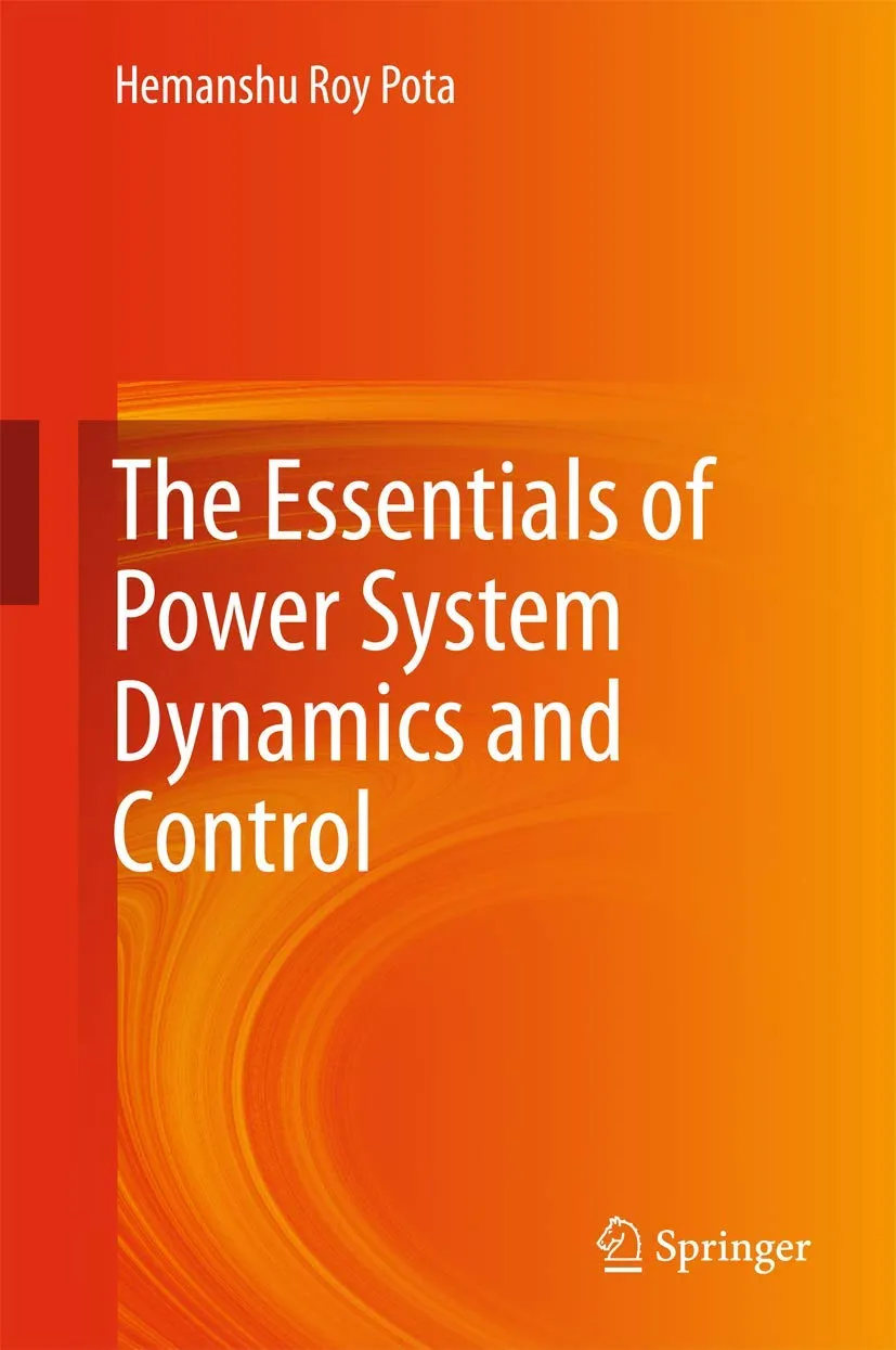 The Essentials of Power System Dynamics and Control | Hardcover