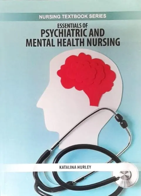 Essentials of Psychiatric and Mental Health Nursing (Nursing Textbook Series) | Paperback