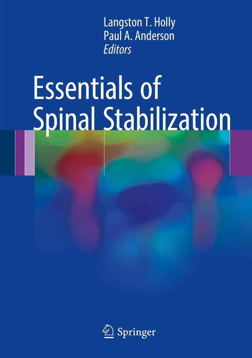 Essentials of Spinal Stabilization | Hardcover
