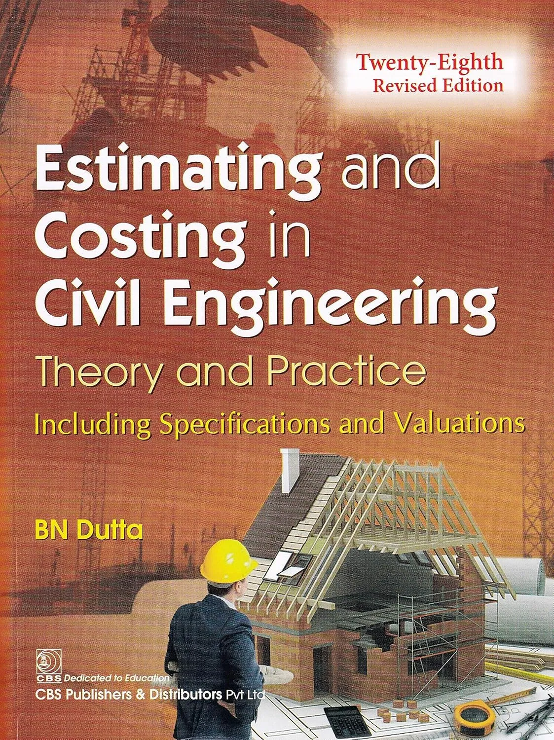 Estimating And Costing In Civil Engineering Theory And Practice 28th Edition (Revised Edition) | Paperback