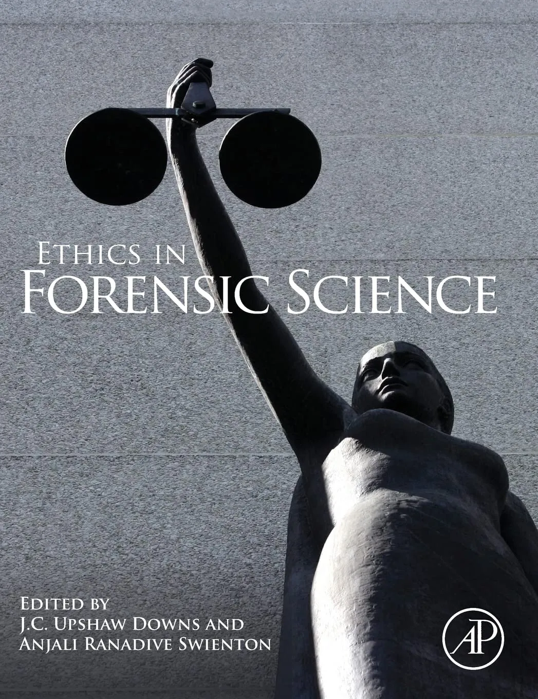 Ethics in Forensic Science | Hardcover