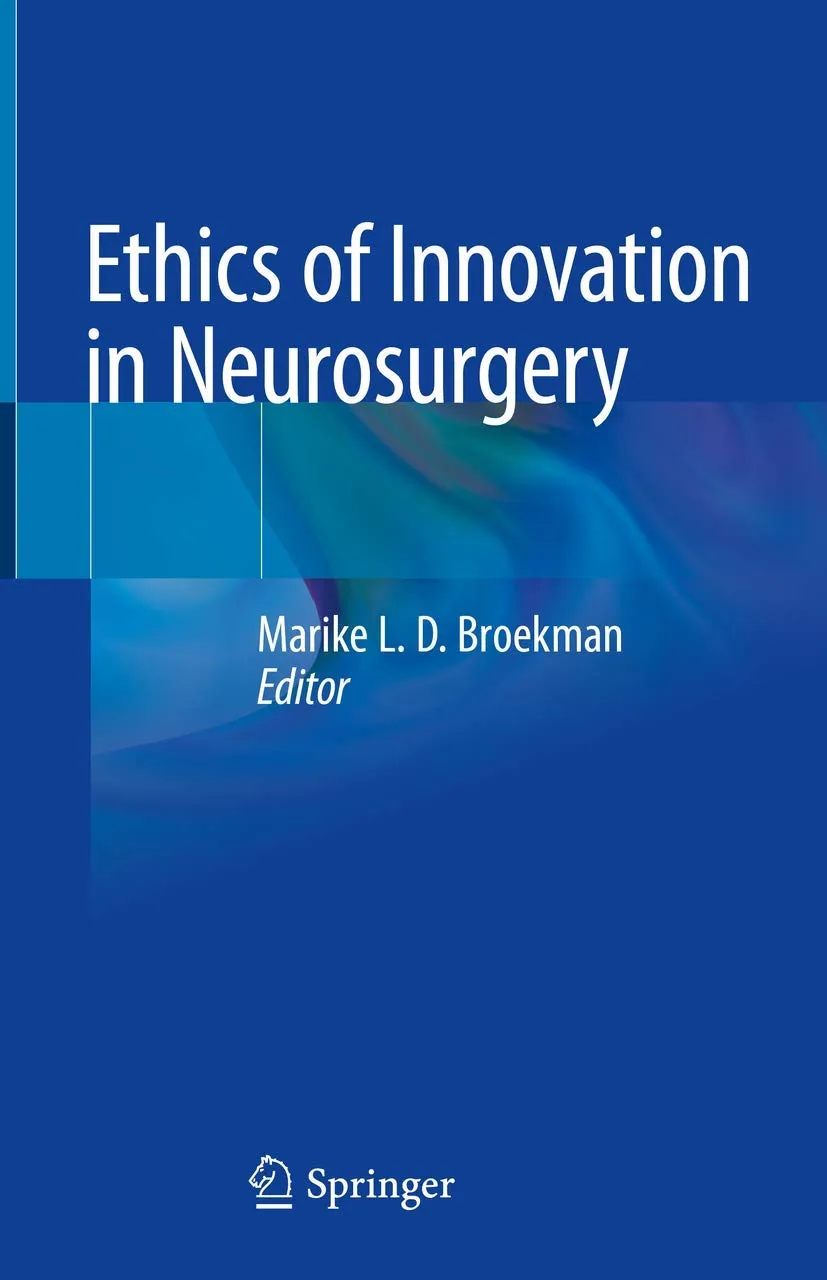 Ethics of Innovation in Neurosurgery | Hardcover