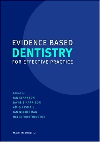 Evidence Based Dentistry for Effective Practice | Paperback