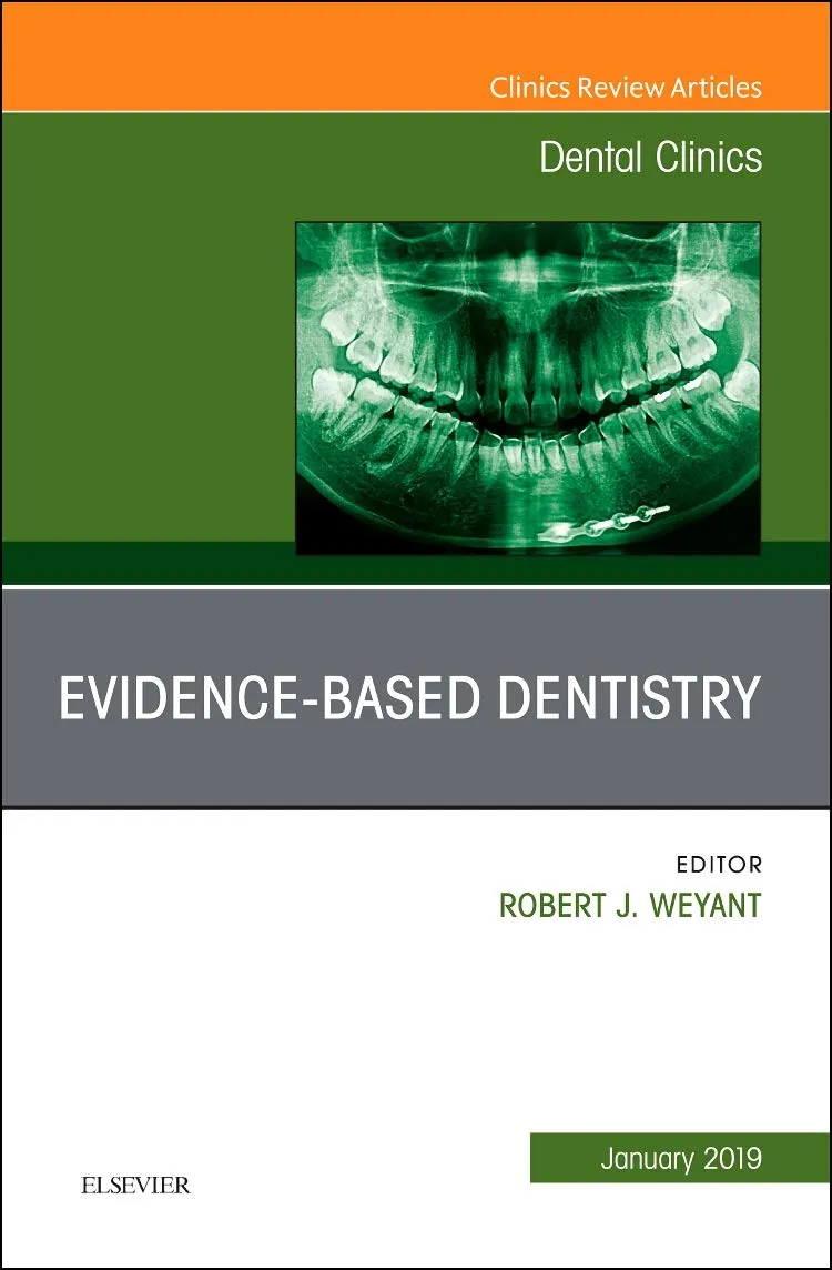 Evidence-Based Dentistry An Issue of Dental Clinics | Hardcover