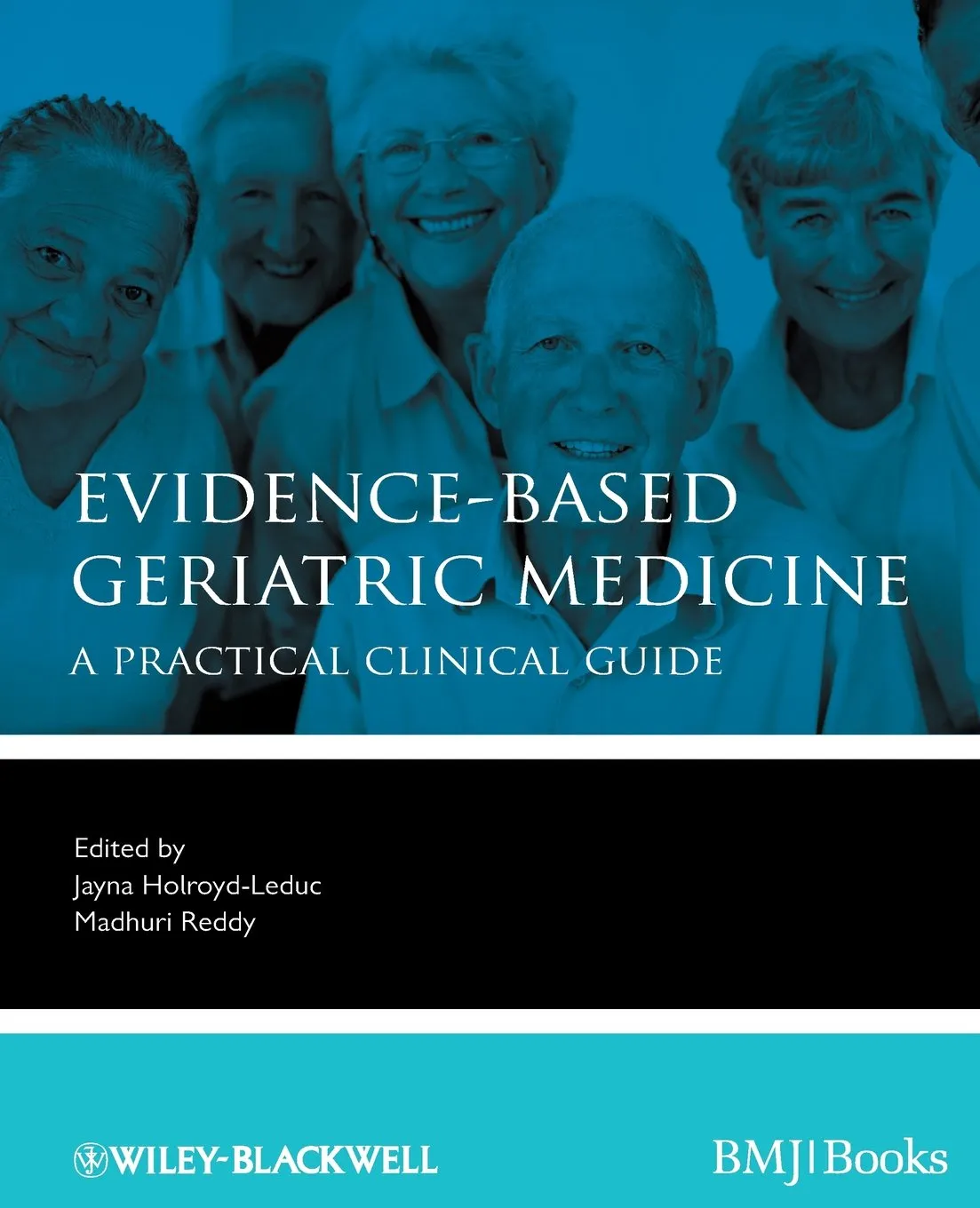 Evidence-Based Geriatric Medicine A Practical Clinical Guide | Paperback