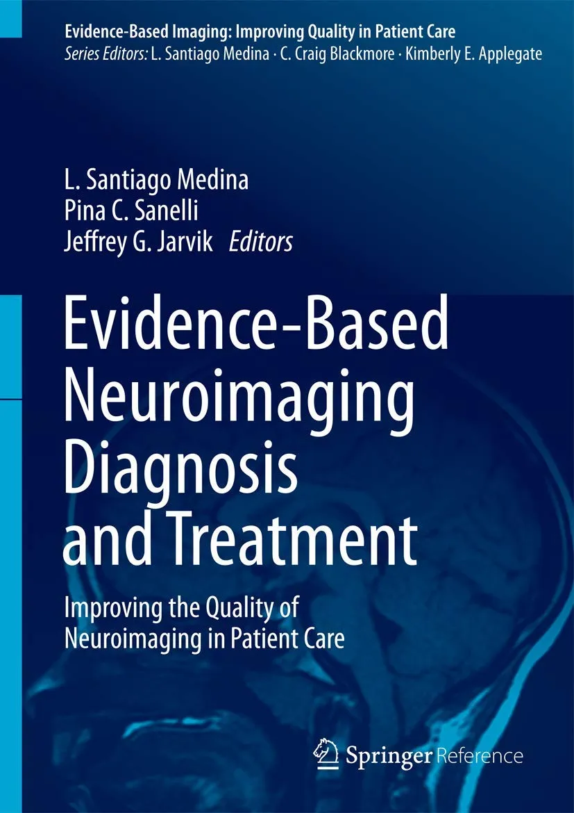 Evidence-Based Neuroimaging Diagnosis and Treatment | Hardcover