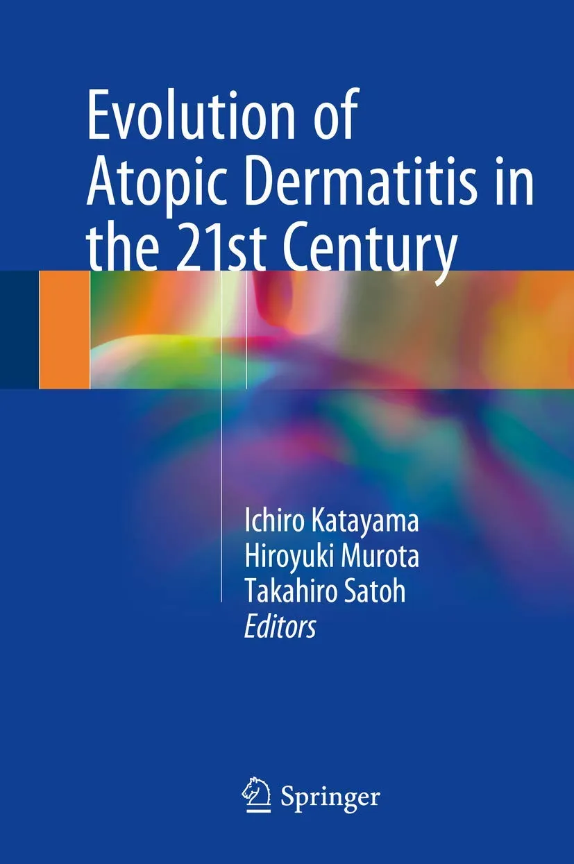 Evolution of Atopic Dermatitis in the 21st Century | Hardcover