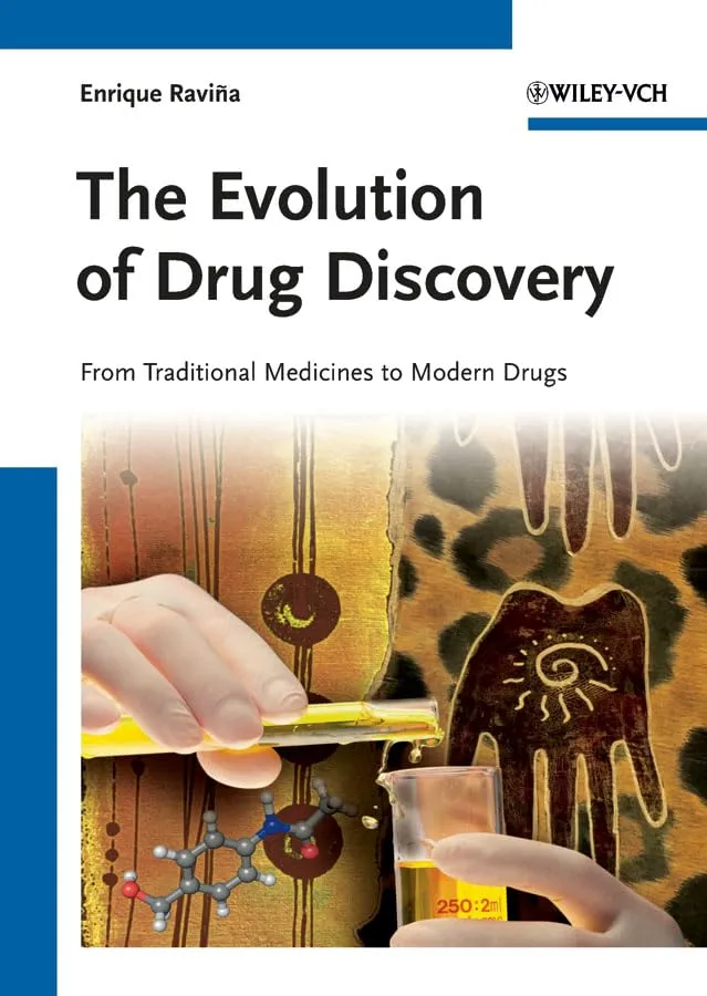 The Evolution of Drug Discovery | Hardcover