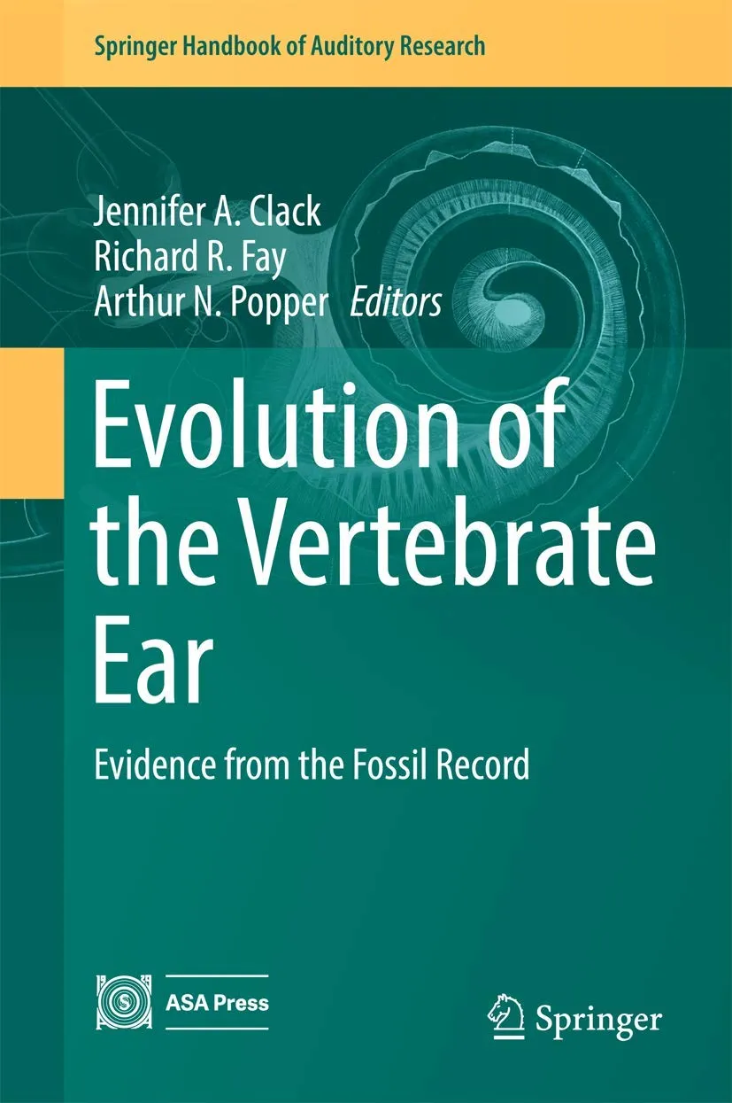 Evolution of the Vertebrate Ear | Hardcover