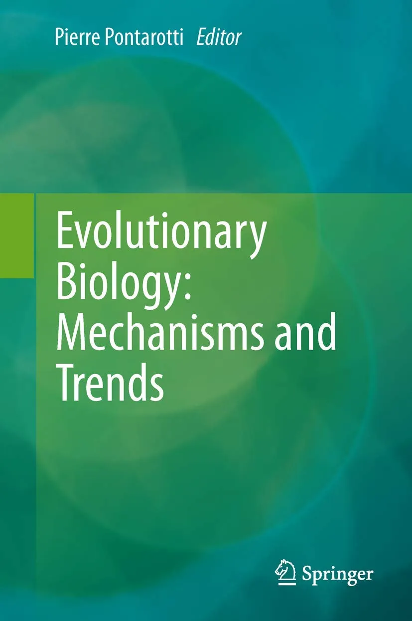 Evolutionary Biology Mechanisms and Trends | Hardcover