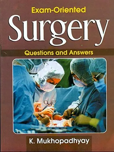 Exam-Oriented Surgery Questions and Answers | Paperback