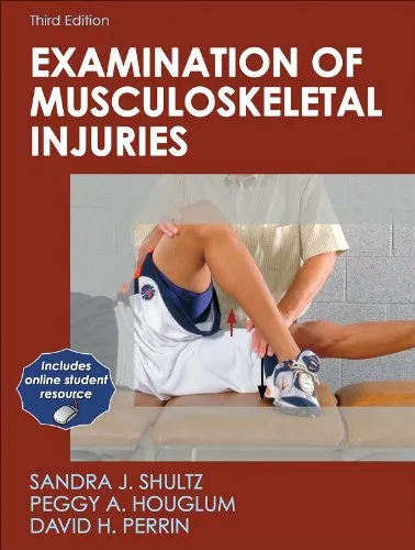 Examination of Musculoskeletal Injuries | Third Edition | Hardcover