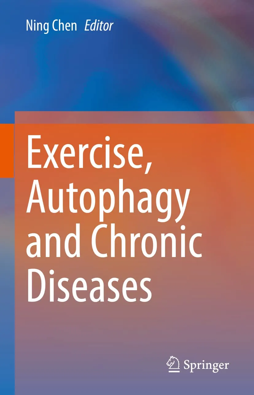 Exercise Autophagy And Chronic Diseases | Hardcover
