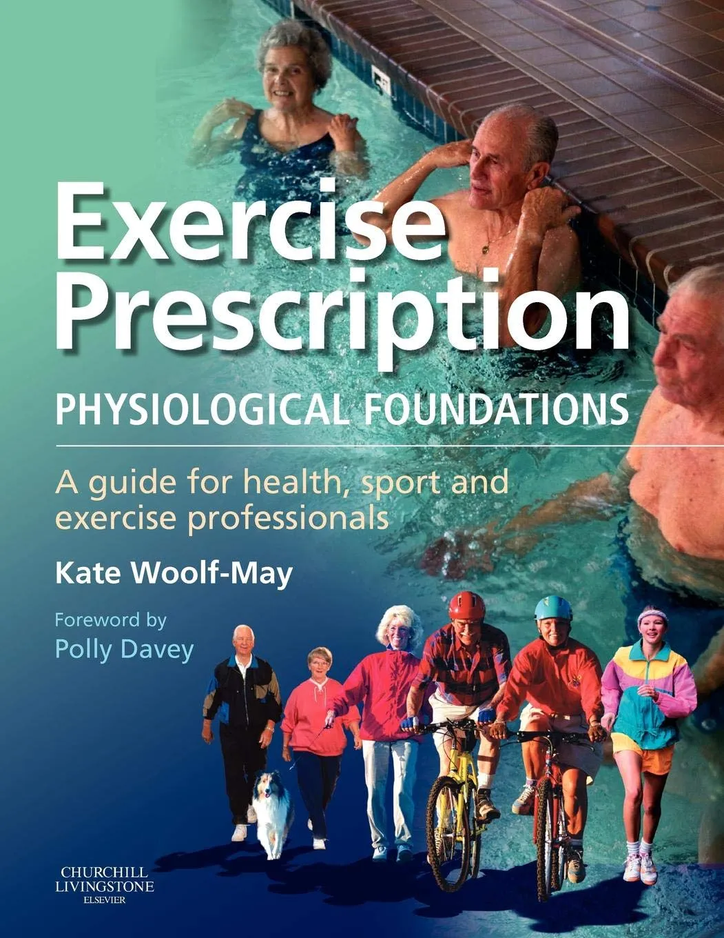 Exercise Prescription Physiological Foundations | Paperback