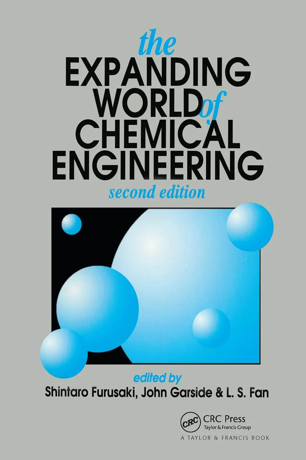 The Expanding World of Chemical Engineering | 2nd Edition