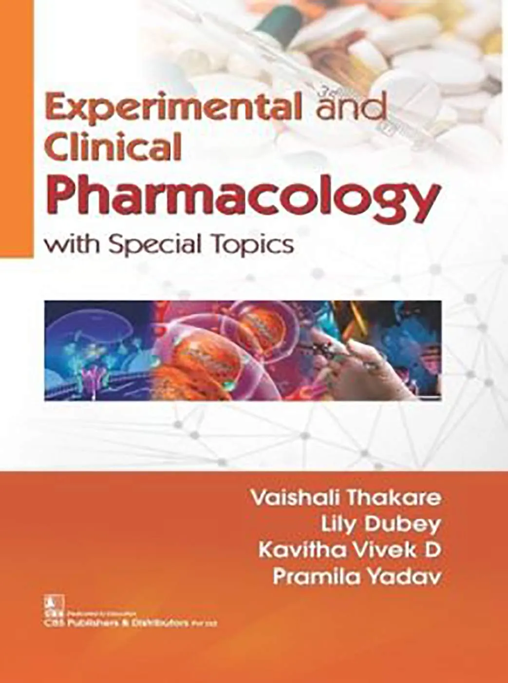 Experimental and Clinical Pharmacology With Special Topics | Paperback