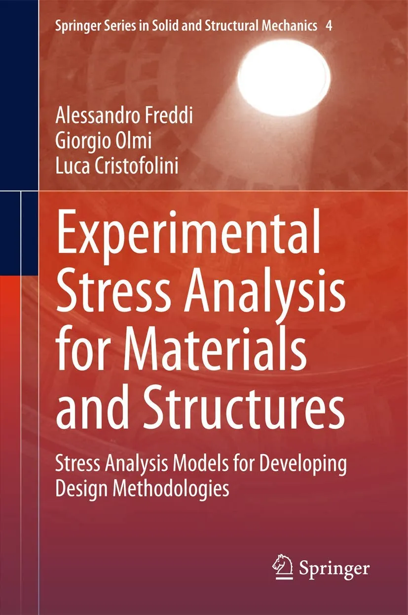 Experimental Stress Analysis for Materials and Structures | Hardcover