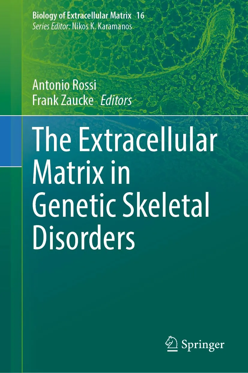 The Extracellular Matrix In Genetic Skeletal Disorders | Hardcover