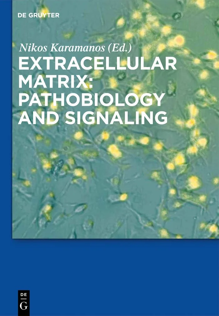 Extracellular Matrix Pathobiology and Signaling | Hardcover