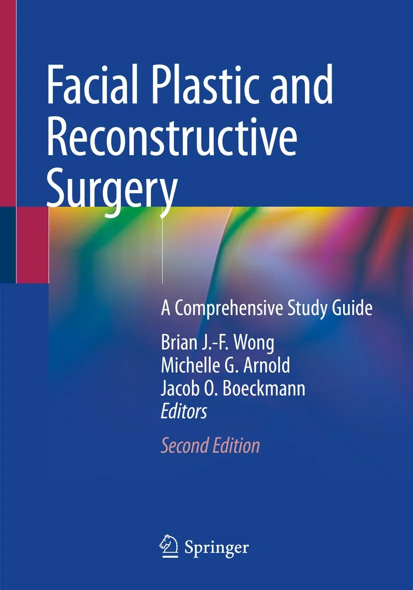 Facial Plastic And Reconstructive Surgery A Comprehensive Study Guide 2nd Edition | Paperback