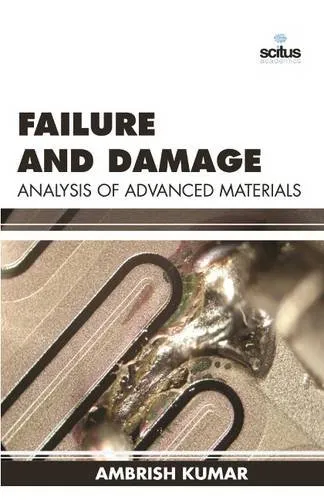 Failure and Damage Analysis of Advanced Materials | Hardcover