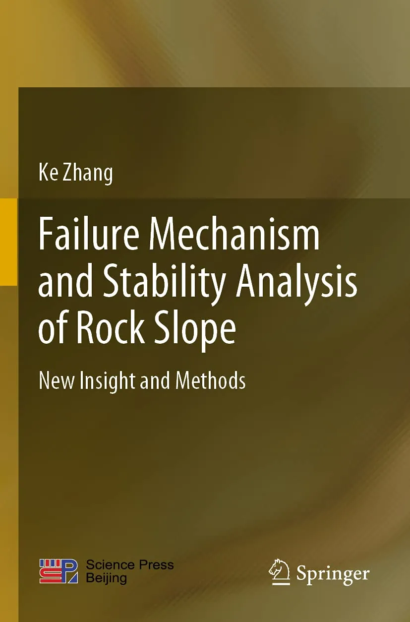 Failure Mechanism And Stability Analysis Of Rock Slope New Insight And Methods | Paperback