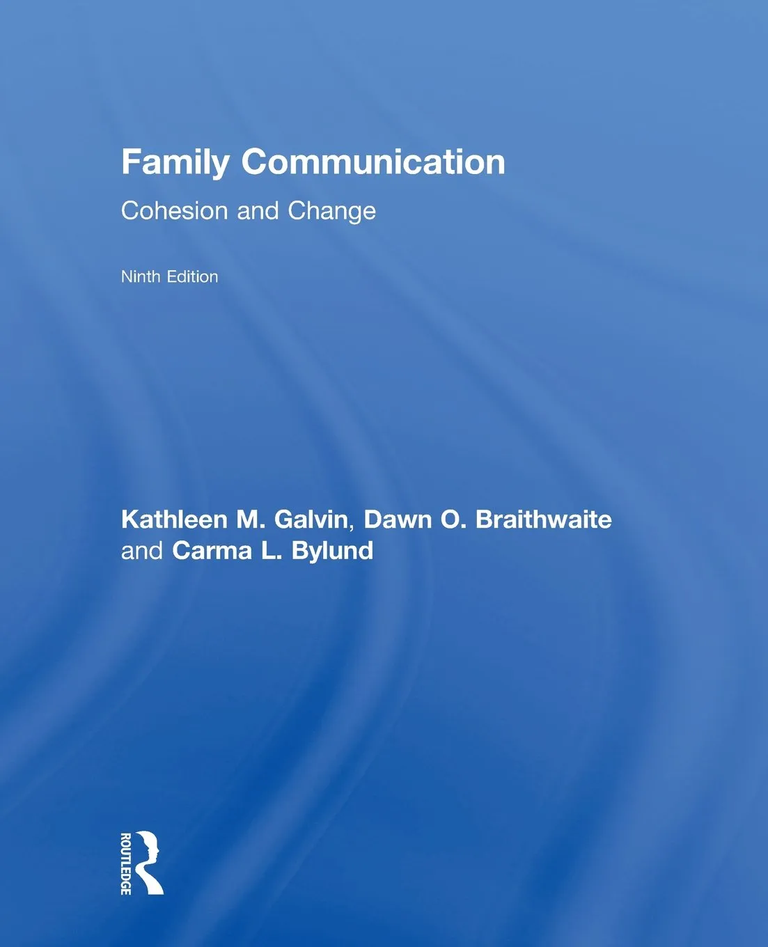 Family Communication Cohesion and Change | 9e | Paperback