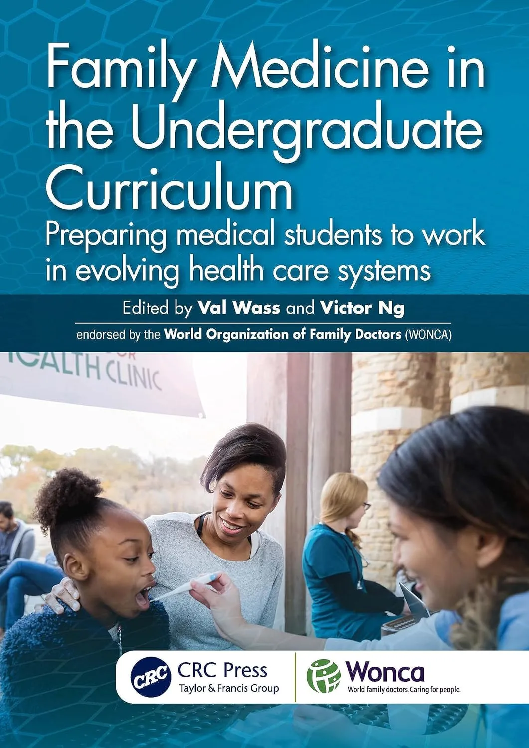 Family Medicine In The Undergraduate Curriculum Preparing Medical Students To Work In Evolving Health Care Systems | Paperback